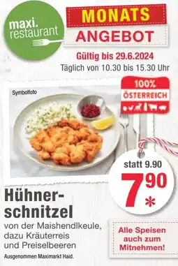 Maximarkt Hühner- schnitzel Angebot