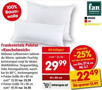 Interspar Frankenstolz Polster Kuschelweich Angebot