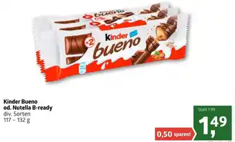 ADEG Kinder Bueno Od. Nutella B-Ready 117-132 g Angebot