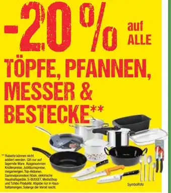 Maximarkt auf ALLE TÖPFE, PFANNEN, MESSER & BESTECKE Angebot