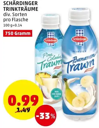 PENNY Schärdinger Trinkträume 100 g Angebot