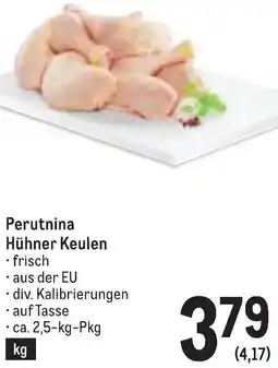 Metro Perutnina Hühner Keulen Angebot