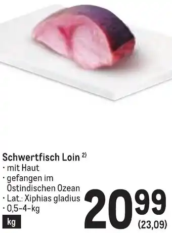 Metro Schwertfisch Loin Angebot