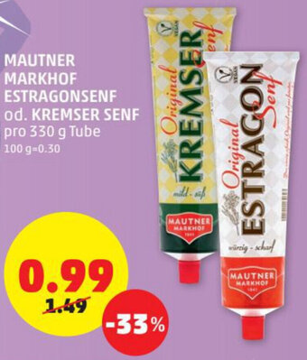 PENNY Mautner Markhof Estragonsenf Od. Kremser Senf 330g Angebot