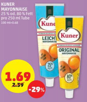 PENNY Kuner Mayonnaise 250 ml Angebot