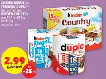 PENNY Kinder Riegel Od. Ferrero Duplo Od. Kinder Country Angebot
