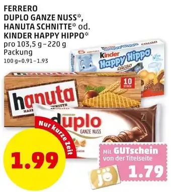 PENNY Ferrero Duplo Ganze Nuss Hanuta Schnitte 103,5g -220 g Angebot