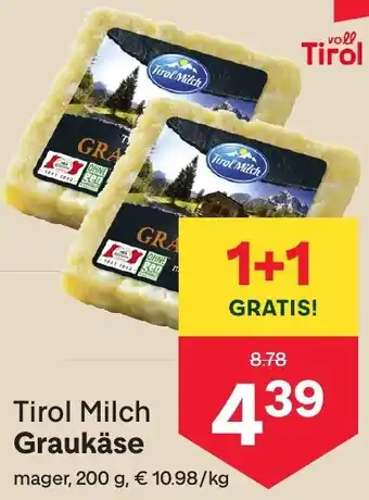 MPreis Tirol Milch Graukäse 200g Angebot
