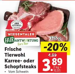 Lidl Frische Tierwohl Karree- oder Schopfsteaks 375g Angebot