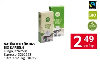 Transgourmet NATÜRLICH FÜR UNS BIO KAPSELN Angebot