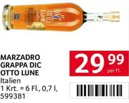 Transgourmet MARZADRO GRAPPA DIC OTTO LUNE Angebot