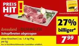 Nah&Frisch Schopfbraten abgezogen Angebot