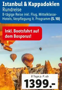 Lidl Reisen Istanbul & Kappadokien Rundreise Angebot