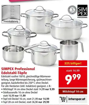 Interspar SIMPEX Professional Edelstahl-Töpfe Angebot