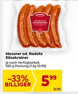 Billa Messner od Radatz Käsekrainer 550g Angebot