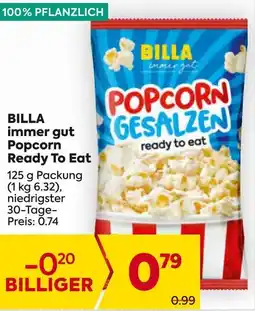 Billa BILLA immer gut Popcorn Ready To Eat 125g Angebot