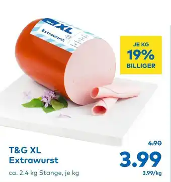 T&G T&G XL Extrawurst Angebot