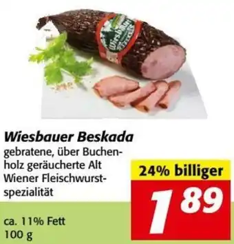 Nah&Frisch Wiesbauer Beskado 100g Angebot