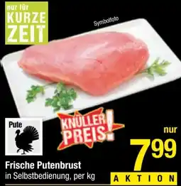 Maximarkt Frische Putenbrust Angebot