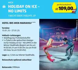 Hofer Reisen WIEN HOLIDAY ON ICE - NO LIMITS 1 NACHT ODER 2 NÄCHTE, ÜF Angebot