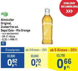 Metro Almdudler Original, Zuckerfrei od. Sepzi Cola - Mix Orange Angebot