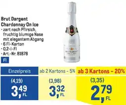 Metro Brut Dargent Chardonnay On Ice Angebot