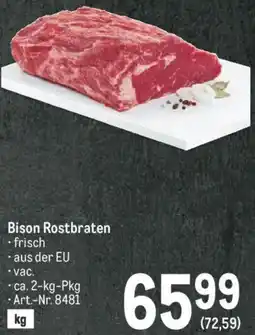 Metro Bison Rostbraten Angebot