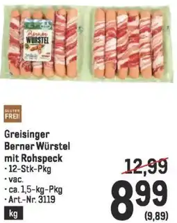 Metro Greisinger Berner Würstel mit Rohspeck Angebot
