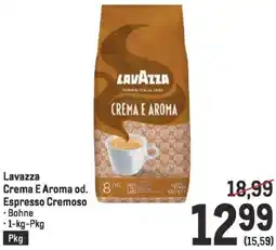 Metro Lavazza Crema E Aroma od. Espresso Cremoso Angebot