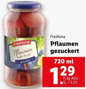 Lidl Pflaumen Gezuckert 720 ml Angebot