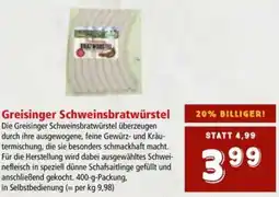 Interspar Greisinger Schweinsbratwürstel 400g Angebot