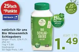 Unimarkt natürlich für uns Bio Wiesenmilch Schlagobers 250ml Angebot