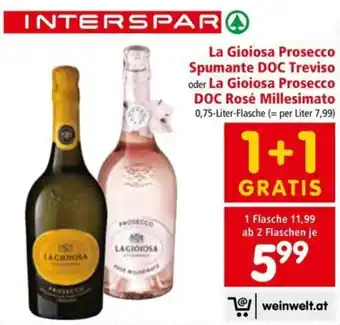 Interspar La Gioiosa Prosecco Spumante DOC Treviso oder La Gioiosa Prosecco DOC Rosé Millesimato Angebot