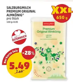 PENNY SALZBURGMILCH PREMIUM ORIGINAL ALMKÖNIG Angebot