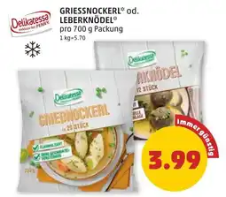 PENNY GRIESSNOCKERL od. LEBERKNÖDEL Angebot