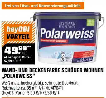 OBI WAND- UND DECKENFARBE SCHÖNER WOHNEN ,,POLARWEISS Angebot