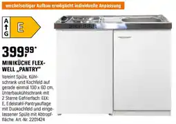 OBI MINIKÜCHE FLEX- WELL,,PANTRY Angebot