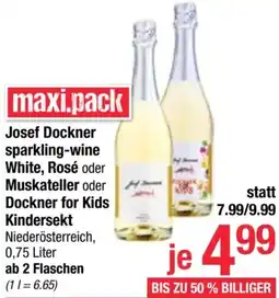 Maximarkt Josef Dockner sparkling-wine White, Rosé oder Dockner for Kids Kindersekt 0.75 Liter Angebot