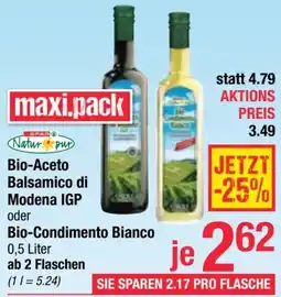 Maximarkt Bio-Aceto Balsamico di Modena IGP oder Bio-Condimento Bianco 0.5 Liter Angebot