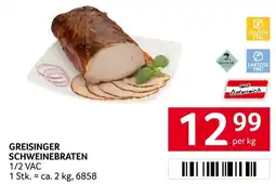 Transgourmet Greisinger schweinebratten Angebot