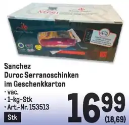 Metro Sanchez Duroc Serranoschinken im Geschenkkarton Angebot