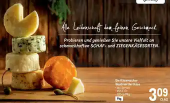 Metro Die Käsemacher Waldviertler Käse Angebot