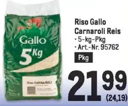 Metro Riso Gallo Carnaroli Reis Angebot