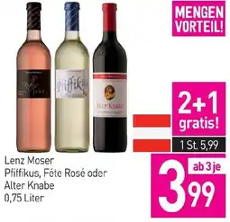 Sutterlüty Lenz Moser Pfiffikus, Féte Rosé oder Alter Knabe Angebot