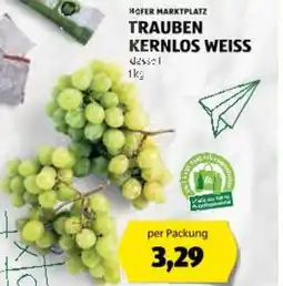 Hofer Trauben kernlos weiss Angebot
