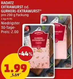 PENNY Radatz extrawurst od. gurkerl-extrawurst Angebot