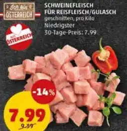 PENNY Schweinefleisch für reisfleisch/gulasch Angebot