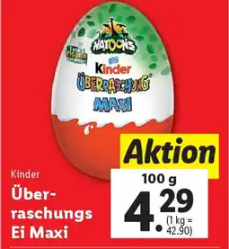 Lidl Über- raschungs Ei Maxi Angebot