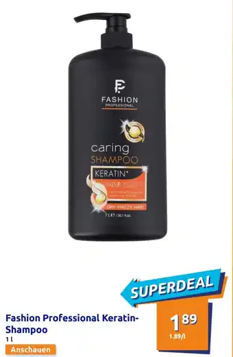 Action Fashion Professional Keratin- Shampoo Angebot