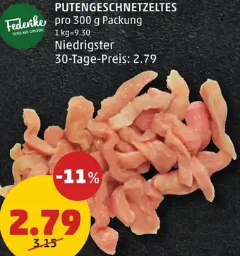 PENNY Putengeschnetzeltes Angebot